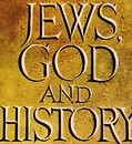 Jews, God and History